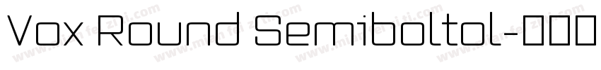 Vox Round Semiboltol字体转换